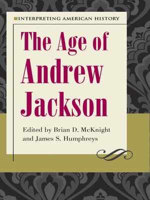 cover image of The Age of Andrew Jackson